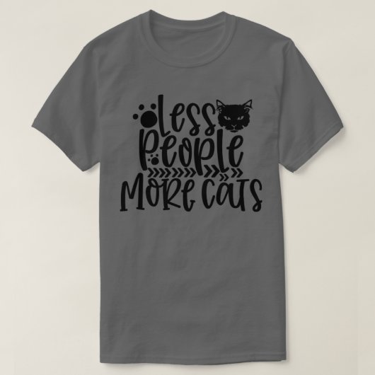 Less People More Cat Lady Kitty Cats子猫ロ Tシャツ (デザイン正面)