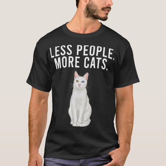 Less People More Cats Khao Manee Funny Introvert Tシャツ (正面)