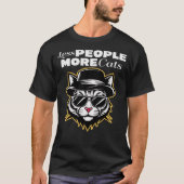 Less People More Cats Typography Funny Sarcastic Tシャツ (正面)
