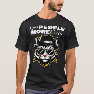 Less People More Cats Typography Funny Sarcastic Tシャツ