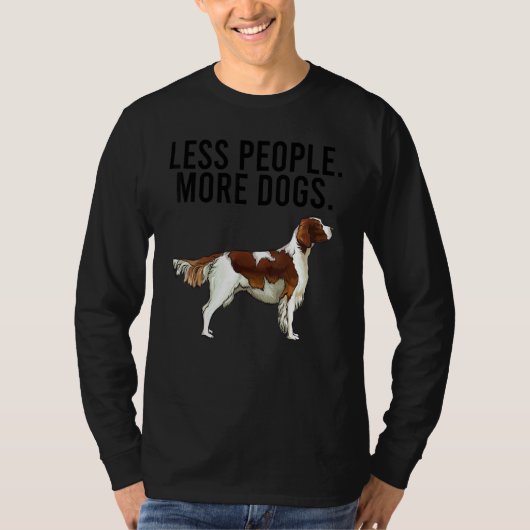 Less People More Dogs Irish Red White Setter Intro Tシャツ (正面)