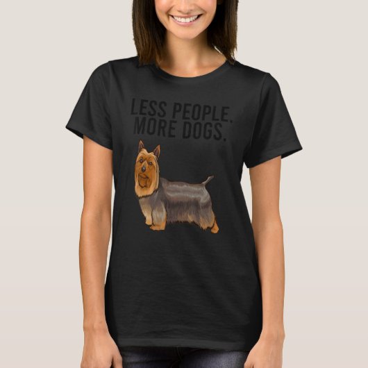 Less People More Dogs Silky Terrier Introvert Tシャツ (正面)