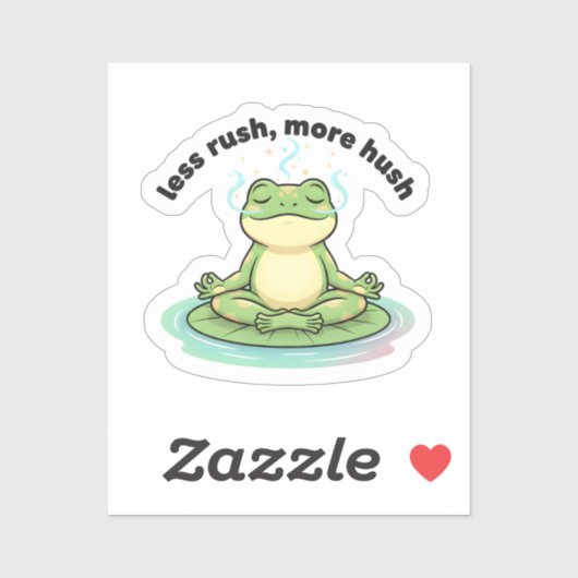 Less Rush More Hush Sticker – Calm Frog Meditation シール (シート)