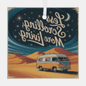 Less Scrolling, More Living ガラスオーナメント (裏面)