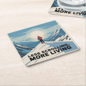 Less Scrolling, More Living スクエアペーパーコースター (アングル)