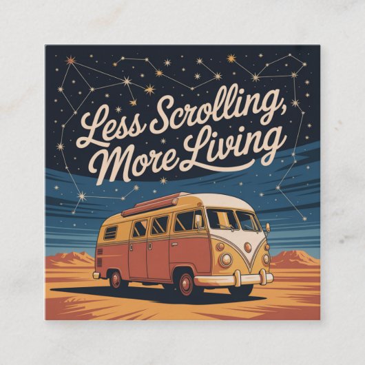 Less Scrolling, More Living スクエア名刺 (正面)