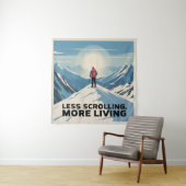 Less Scrolling, More Living タペストリー (インサイチュ)