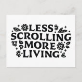 Less scrolling more living mindfulness quotes ポストカード (正面)