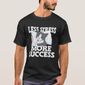 Less Stress More Success Napping Cat Stress Awaren Tシャツ (正面)
