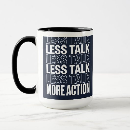 Less Talk More Action Motivational Typography Mug マグカップ (左)