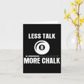 Less Talk More Chalk Billiard Pool Player 8 Llおもしろ カード (黄色い花)