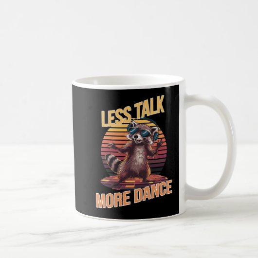 Less Talk More Dance ファンキー Raccoon with Headphones コーヒーマグカップ (右)