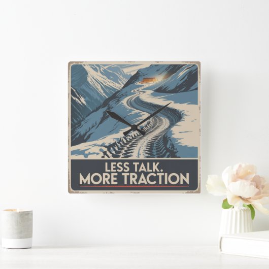 Less Talk. More Traction スクエア壁時計 (ホーム)