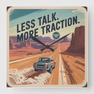 Less Talk. More Traction スクエア壁時計