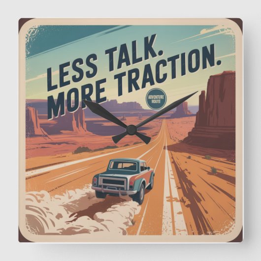 Less Talk. More Traction スクエア壁時計 (正面)