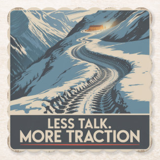 Less Talk. More Traction ペーパーコースター