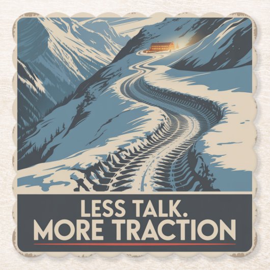Less Talk. More Traction ペーパーコースター (正面)