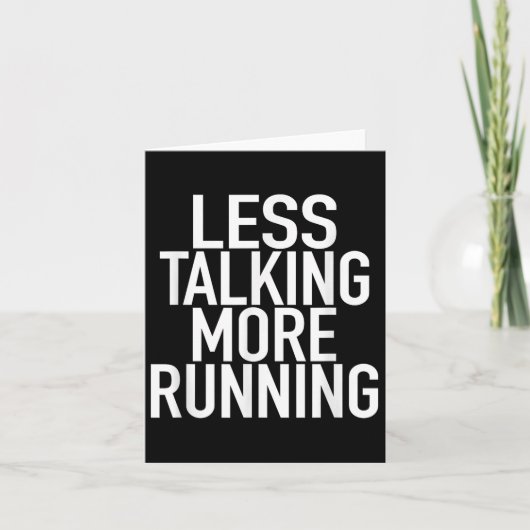 Less Talking More走の引用文 – ランナおもしろいーズ カード (正面)