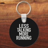 Less Talking More走の引用文 – ランナおもしろいーズ キーホルダー (正面)