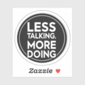 Less Talking More Doing ステッカー | 生産性 & M シール (シート)