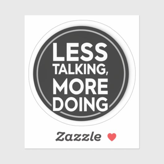 Less Talking More Doing ステッカー | 生産性 & M シール (シート)