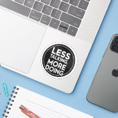 Less Talking More Doing ステッカー | 生産性 & M シール (ノートパソコンとiPhone)