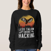 Less Talking more Hacking Sunset Falconer Falconry スウェットシャツ (正面)