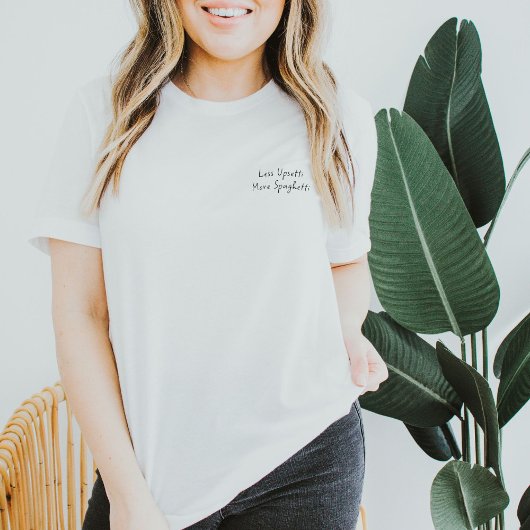 Less Upsetti More Spaghetti Funny Pasta T-Shirt Tシャツ
