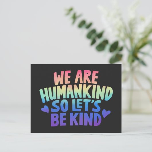 Let Be Kind Humankind引用文はがき ポストカード (スタンド正面)