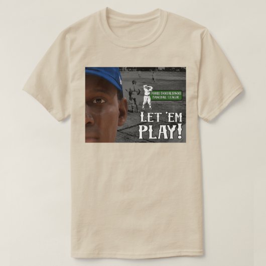 Let Em Play Tシャツ (デザイン正面)