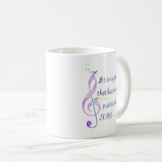 Let Everything That Has Breath Praise Mug コーヒーマグカップ (正面右)