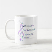 Let Everything That Has Breath Praise Mug コーヒーマグカップ (左)