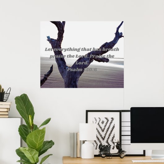 Let Everything that has Breath Praise the Lord ポスター (ホームオフィス)