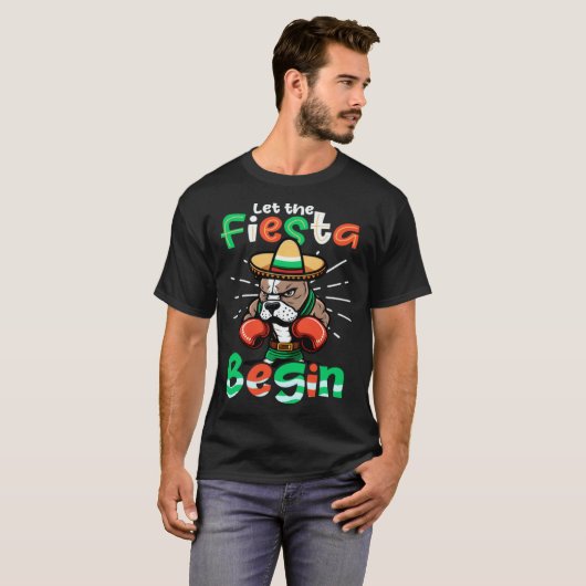 Let Fiesta Begin Cinco De Mayo Boxing Tシャツ (正面フル)
