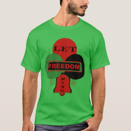 LET FREEDOMリングや輪 Tシャツ