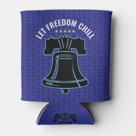 Let Freedom Chill Liberty 250 Patriotic Design 缶クーラー
