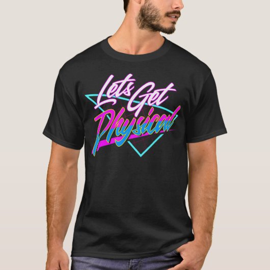 Let Get Physical – ジムフィットネス80のトレーニング Tシャツ (正面)