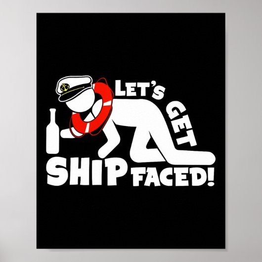 Let Get Ship Faced – 家族向けクルーズ船バケーション ポスター (正面)