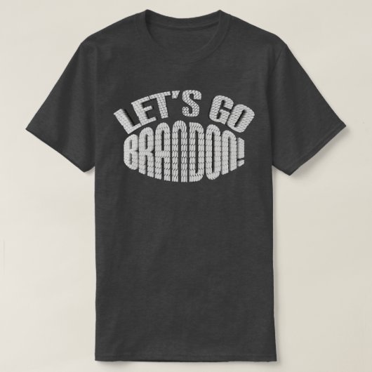 Let Go BrandonTextデザイン Tシャツ (デザイン正面)