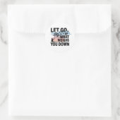 Let Go – Mental Health Sticker ラウンドシール (バッグ)
