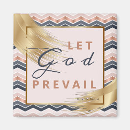 Let God Prevail, Russell M Nelson Conference Quote マグネット