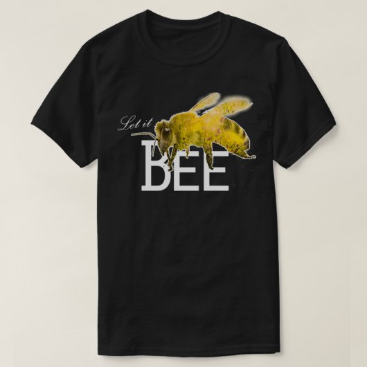 Let It Bee Keeper Bee & Honey Lover おもしろい Gift Tシャツ (デザイン正面)