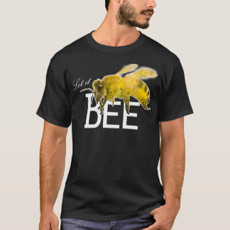 Let It Bee Keeper Bee & Honey Lover おもしろい Gift Tシャツ