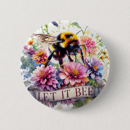 Let It Bee – Watercolor Bumblebee Spring Floral  缶バッジ