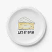 Let It Brie (Be)チーズウェッジプリントグルメ フランスの ペーパープレート (正面)