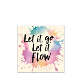 Let It Let Let It Flow - Healing引用文デザインfor M Tシャツ