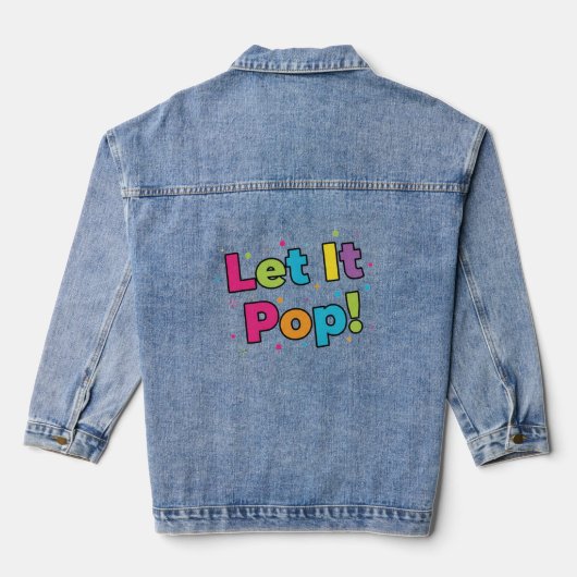 Let It Pop! Denim Jacket デニムジャケット (裏面)