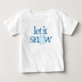 LET IT SNOW blue snowflakes baby's first snowstorm ベビーTシャツ