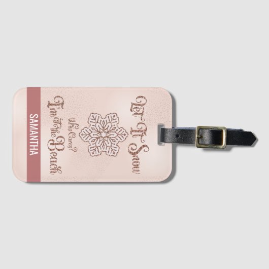 Let it Snow–Funny Christmas Beach Pink ラゲッジタグ (正面横)