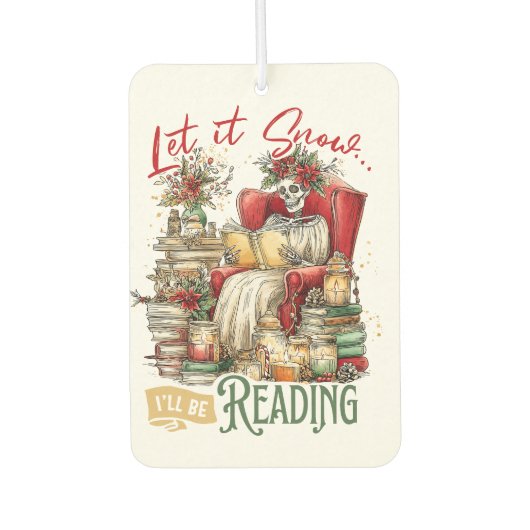 Let It Snow I'll Be Reading  カーエアーフレッシュナー (正面)